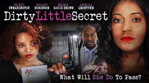 Dirty Little Secret's poster