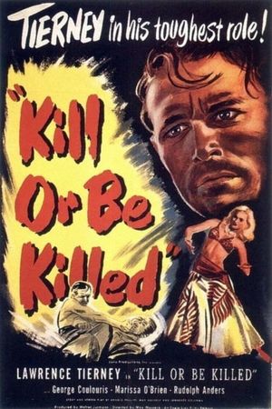 Kill or Be Killed's poster