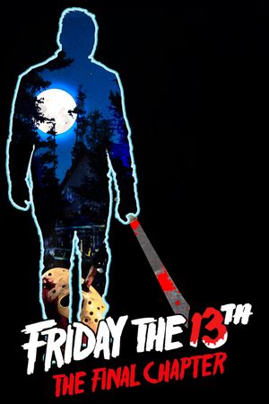 Friday the 13th: The Final Chapter's poster