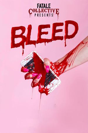 Fatale Collective: Bleed's poster