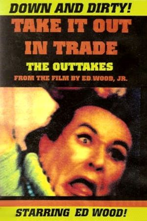 Take It Out in Trade's poster