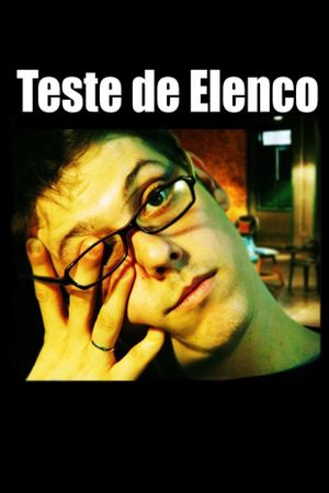 Teste de Elenco's poster