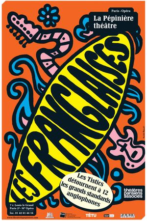 Les Tistics : Les Franglaises En Vie à La Pépinière's poster