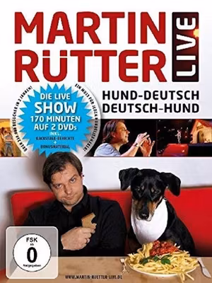 Martin Rütter - Hund-Deutsch/Deutsch-Hund's poster