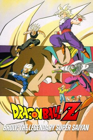 Dragon Ball Z: Broly - The Legendary Super Saiyan's poster