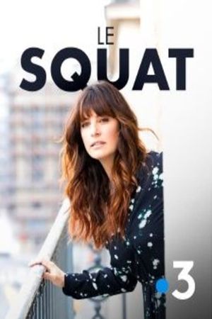 Le Squat's poster