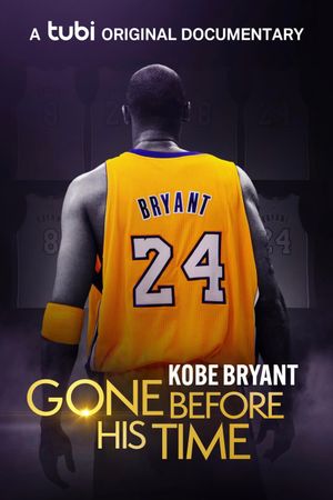 Gone Before His Time: Kobe Bryant's poster