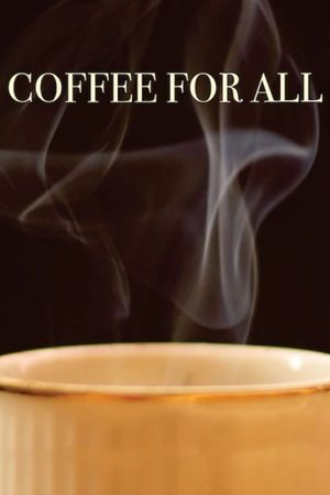 Coffee for All's poster
