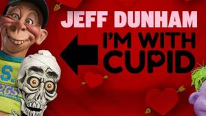 Jeff Dunham:  I'm With Cupid's poster