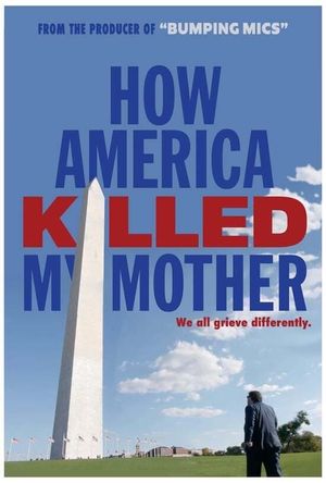 How America Killed My Mother's poster