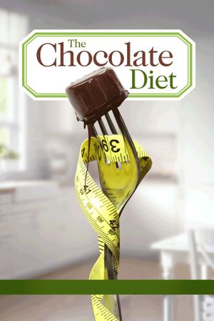 The Chocolate Diet's poster