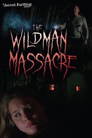 The Wildman Massacre's poster
