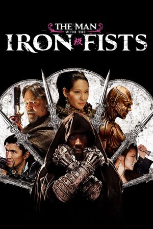 The Man with the Iron Fists's poster