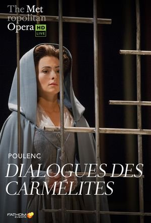 The Metropolitan Opera: Dialogues des Carmélites's poster