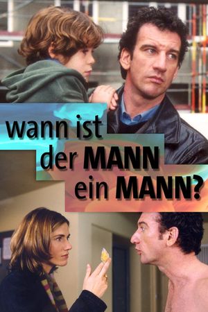 Wann ist der Mann ein Mann?'s poster