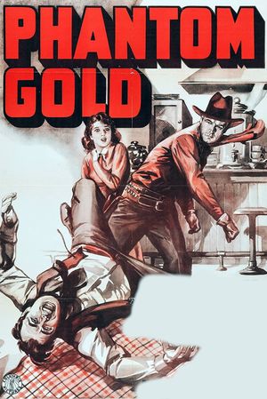 Phantom Gold's poster