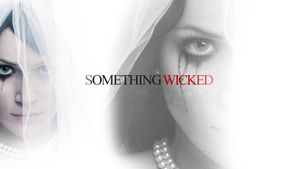 Something Wicked's poster