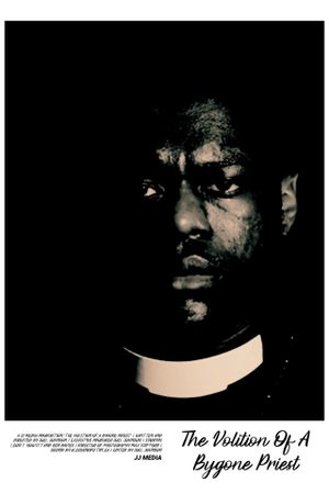 The Volition Of A Bygone Priest's poster