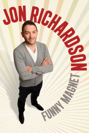 Jon Richardson: Funny Magnet's poster