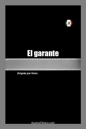 El garante's poster