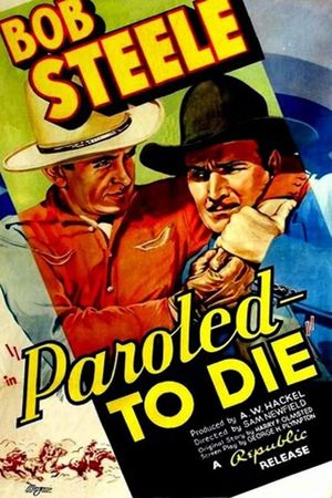 Paroled - To Die's poster