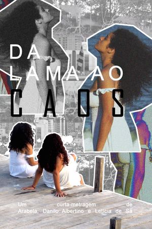 Da Lama Ao Caos's poster