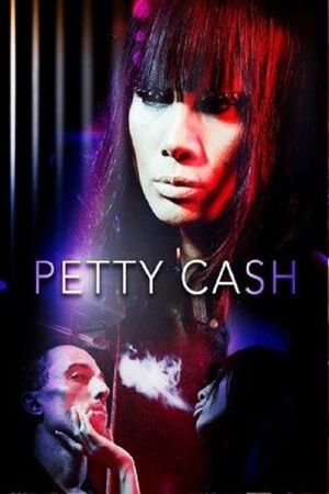 Petty Cash's poster
