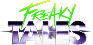 Freaky Tales's poster
