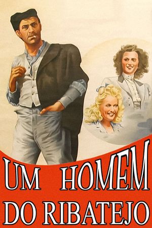 Um Homem do Ribatejo's poster