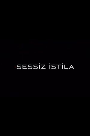 Sessiz İstila's poster