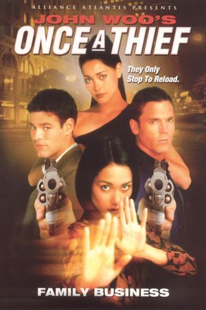 Once a Thief: Family Business's poster