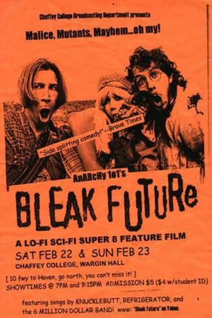 Bleak Future's poster