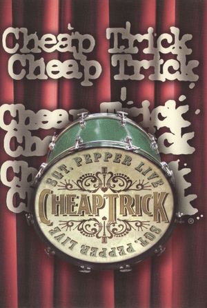 Cheap Trick - Sgt. Pepper Live's poster