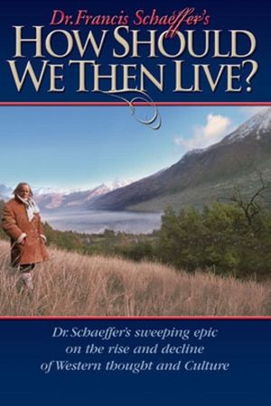 How Should We Then Live?'s poster