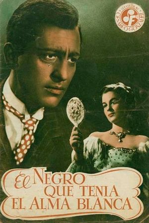El negro que tenía el alma blanca's poster