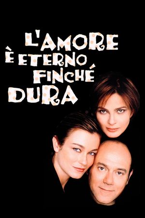 Love Is Eternal While It Lasts's poster