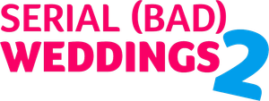 Serial (Bad) Weddings 2's poster