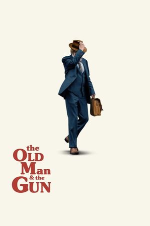The Old Man & the Gun's poster