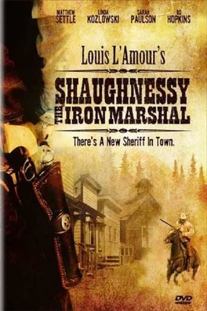 Shaughnessy: The Iron Marshal's poster