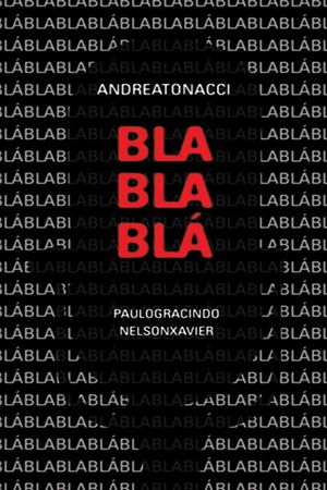 Blablablá's poster