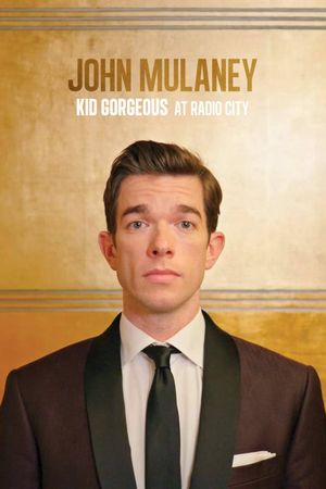 John Mulaney: Kid Gorgeous at Radio City's poster