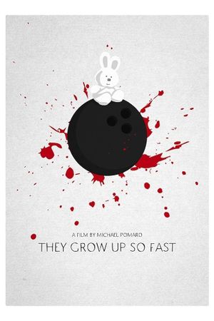 They Grow Up So Fast's poster