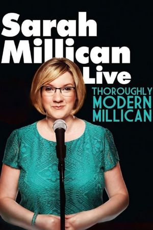 Sarah Millican: Thoroughly Modern Millican's poster