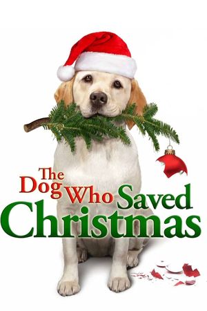 The Dog Who Saved Christmas's poster