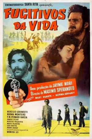 Fugitivos da Vida's poster