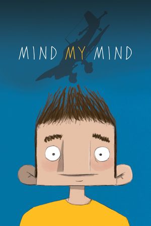 Mind My Mind's poster