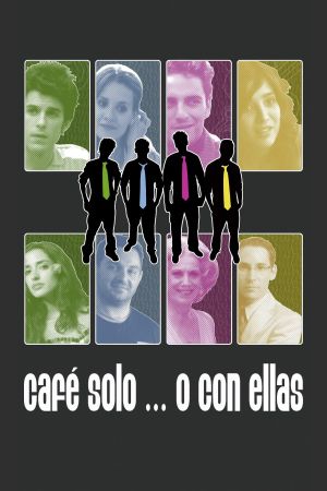 Café solo o con ellas's poster
