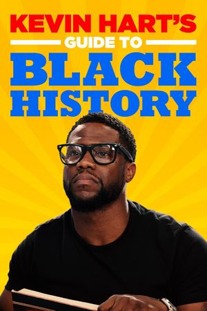 Kevin Hart's Guide to Black History's poster