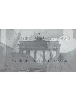 Why Do Civilisations Collapse?'s poster