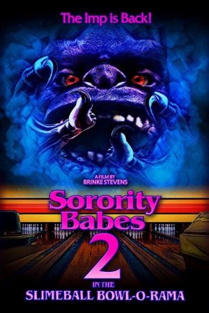 Sorority Babes in the Slimeball Bowl-O-Rama 2's poster